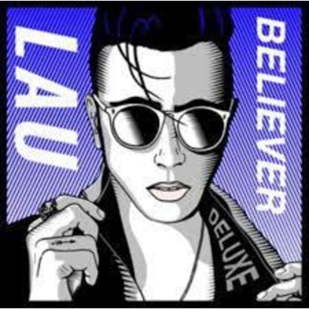 LAU - Believer: Deluxe  CD